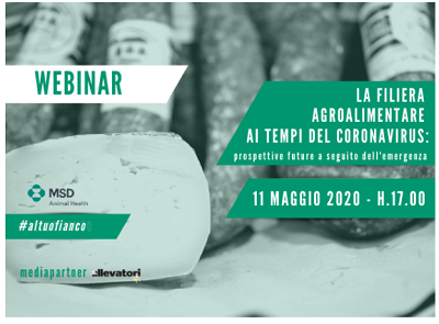 Webinar: “La filiera agroalimentare ai tempi del Coronavirus: prospettive future a seguito dell’emergenza”