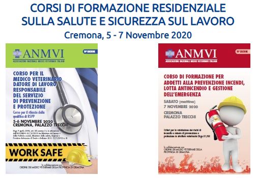 CORSI DI FORMAZIONE RESIDENZIALE SULLA SALUTE E SICUREZZA SUL LAVORO Cremona, 5 – 7 Novembre 2020