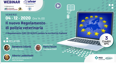 Webinar SIVAR e ANMVI La nuova legge di sanità animale. Il Regolamento UE 2016 429 cambia la normativa italiana