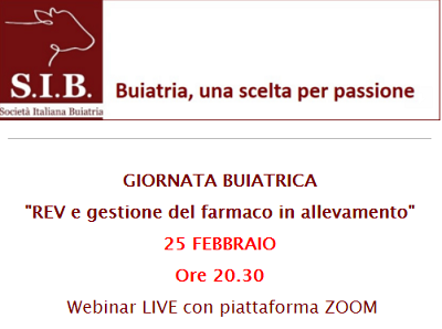 GIORNATA BUIATRICA SIB: REV e gestione del farmaco in allevamento, 25 febbraio ore 20.30