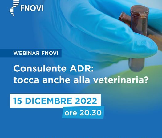 WEBINAR FNOVI: “Consulente ADR: tocca anche alla veterinaria?”