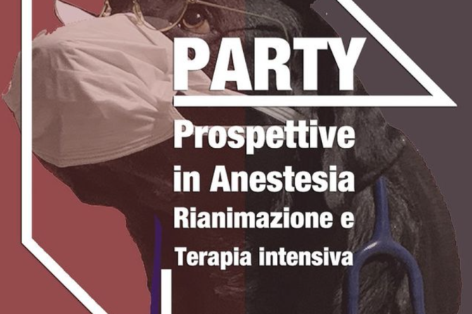 PARTYvets eventi formativi di Continuing Education: “Prospettive in Anestesia, Rianimazione e Terapia intensiva”
