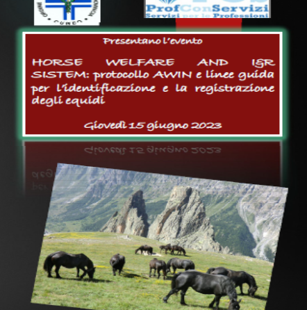 Corso ECM – OMV CN: “HORSE WELFARE AND I&R SISTEM: protocollo AWIN e linee guida per l’identificazione e la registrazione degli equidi “