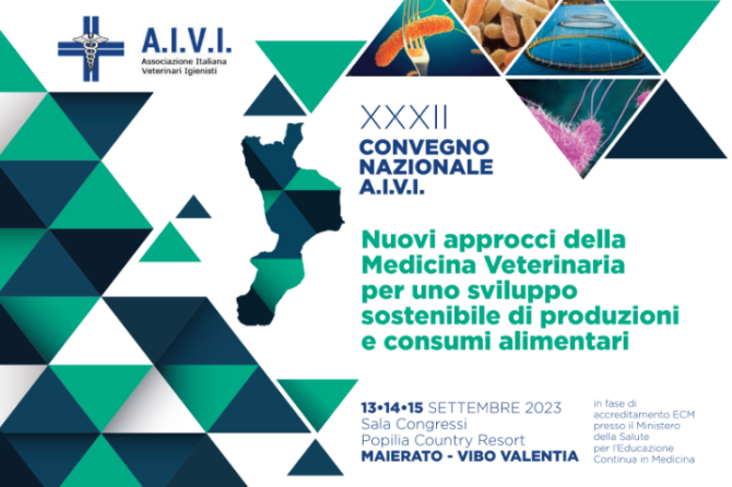 Reminder – XXXII CONVEGNO NAZIONALE A.I.V.I.: “NUOVI APPROCCI DELLA MEDICINA VETERINARIA PER UNO SVILUPPO SOSTENIBILE DI PRODUZIONI E CONSUMI ALIMENTARI”.