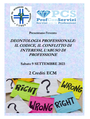 Corso ECM – OMV Cuneo: “DEONTOLOGIA PROFESSIONALE: IL CODICE, IL CONFLITTO DI INTERESSI, L’ABUSO DI PROFESSIONE” – 9 Settembre 2023