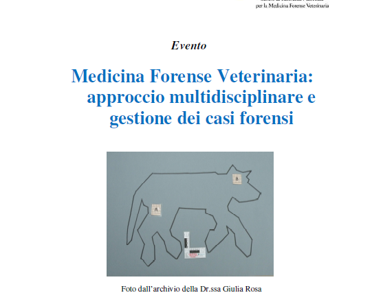 Corso CeMedForVet – “Giornata Medicina Forense Veterinaria: approccio multidisciplinare e gestione dei casi forensi”; 28 novembre 2023
