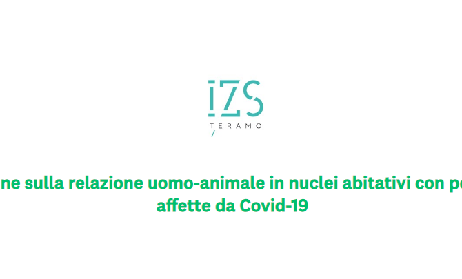 IZS Teramo: “Indagine sulla relazione uomo-animale in nuclei abitativi con persone affette da Covid-19”