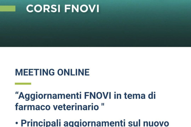 Reminder – Webinar FNOVI: “Aggiornamenti FNOVI in tema di farmaco veterinario”