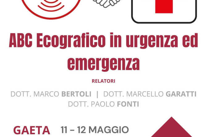 Corso ECOGRAFIA-FAST accreditato ECM:  “ABC ecografico in urgenza ed emergenza “ – Gaeta, 11-12 maggio 2024