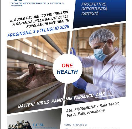 Corso ECM OMV FR – “LA MEDICINA  VETERINARIA OGGI, PROSPETTIVE, OPPORTUNITÀ,  CRITICITÀ.” – Frosinone 3 e 11 luglio