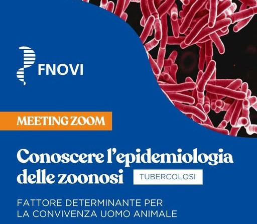 Meeting Zoom – FNOVI: “Conoscere l’epidemiologia delle zoonosi: fattore determinante per la convivenza uomo animale” – 17 Dicembre ’25; 15 Gennaio ’26